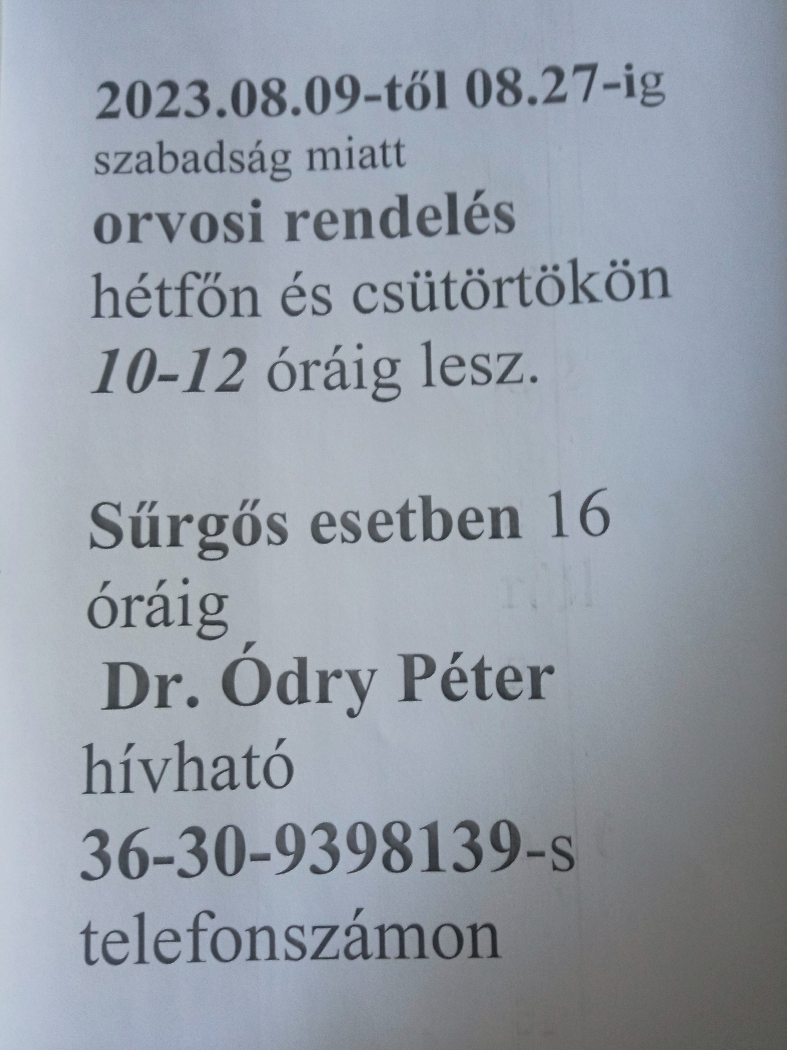 orvosi rendelés szünetel
