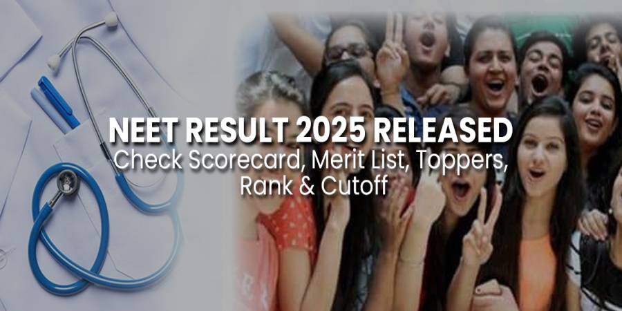 NEET UG 2025 Result Declaration: Check Marks, Cut off & Toppers List