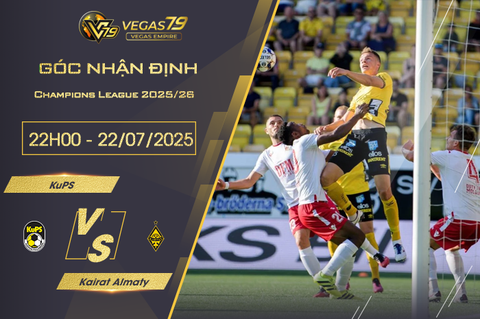 Nhận định KuPS vs Kairat Almaty lúc 22h00 ngày 22/7