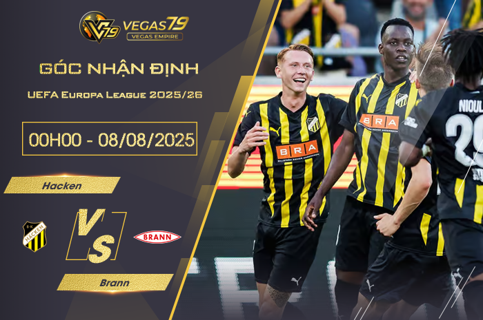 Nhận định Hacken vs Brann lúc 00h00 ngày 8/8
