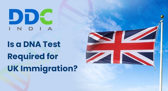 Accredited DNA Testing Service for UK Immigration Visa | by ddc laboratoriesindia | Nov, 2025 | Medium