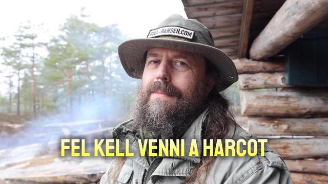 Fel kell venni a harcot